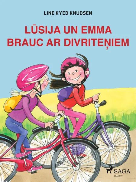 Lūsija un Emma brauc ar divriteņiem af Line Kyed Knudsen