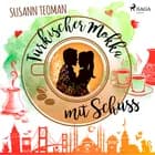 Türkischer Mokka mit Schuss