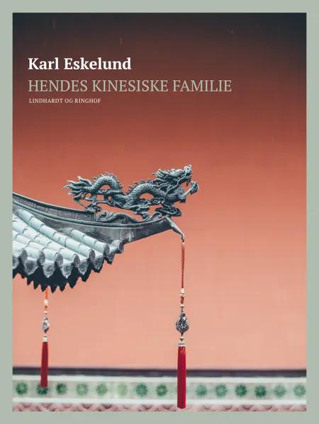 Hendes kinesiske familie af Karl Johannes Eskelund