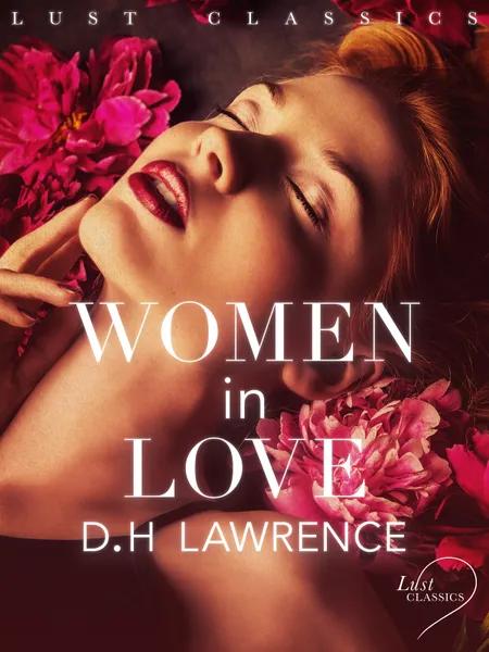 LUST Classics: Women in Love af D.H. Lawrence
