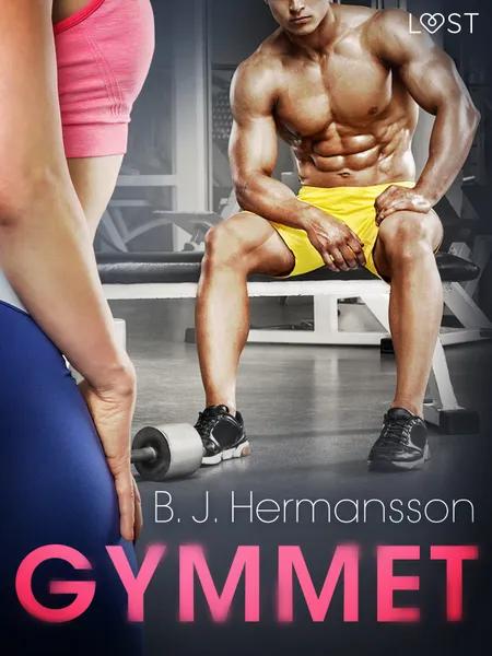 Gymmet - erotisk novell af B. J. Hermansson