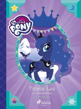 My Little Pony - Prinsesse Luna og Vintermånefesten af G. M. Berrow