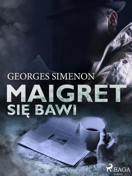Maigret się bawi af Georges Simenon