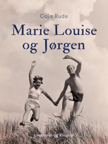Marie Louise og Jørgen af Caja Rude