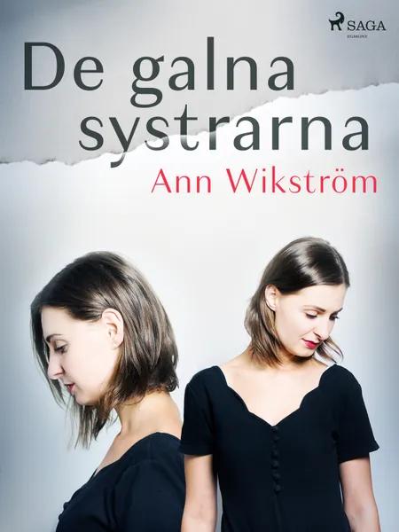 De galna systrarna af Ann Wikström