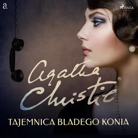 Tajemnica Bladego Konia af Agatha Christie