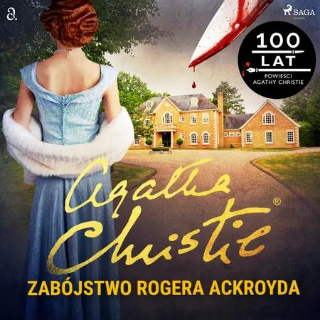 Zabójstwo Rogera Ackroyda af Agatha Christie