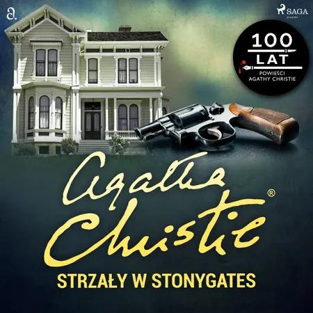 Strzały w Stonygates af Agatha Christie