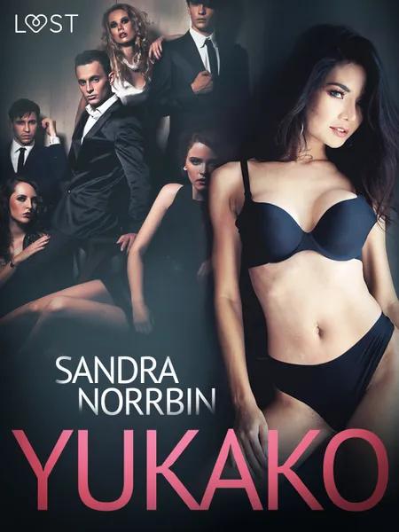 Yukako - erotisk novell af Sandra Norrbin