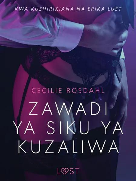 Zawadi ya Siku ya Kuzaliwa - Hadithi Fupi ya Mapenzi af Cecilie Rosdahl