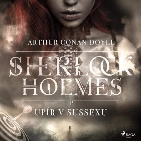 Upír v Sussexu af Arthur Conan Doyle