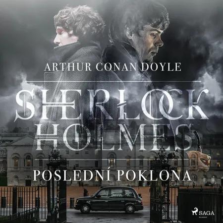 Poslední poklona Sherlocka Holmese af Arthur Conan Doyle