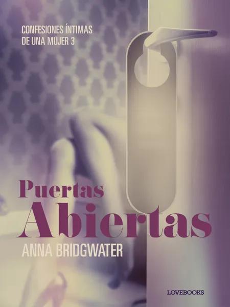 Puertas abiertas - Confesiones íntimas de una mujer 3 af Anna Bridgwater