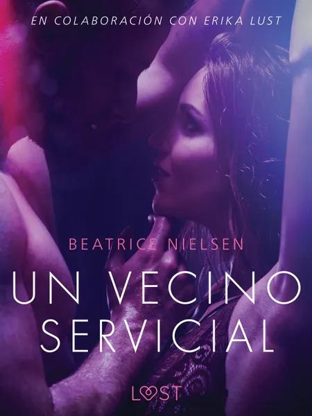 Un vecino servicial - Literatura erótica af Beatrice Nielsen