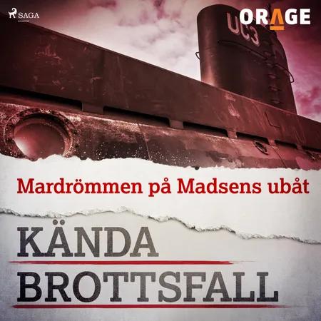 Mardrömmen på Madsens ubåt af Orage