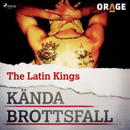 The Latin Kings af Orage