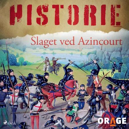 Slaget ved Azincourt af Orage