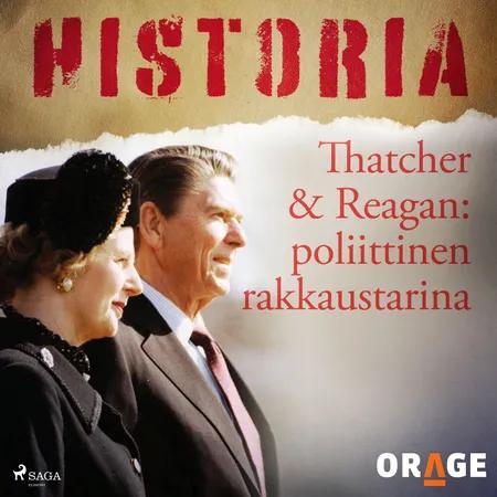 Thatcher & Reagan: poliittinen rakkaustarina af Orage