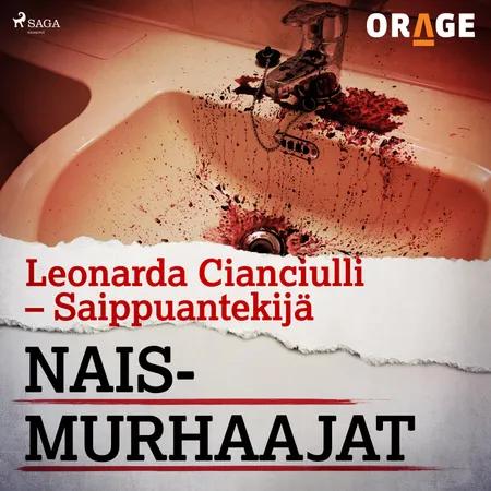 Leonarda Cianciulli - Saippuantekijä af Orage