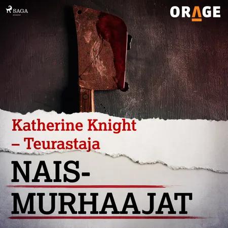Katherine Knight - Teurastaja af Orage