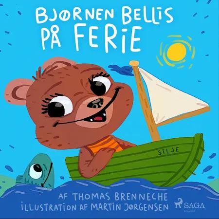 Bjørnen Bellis på ferie af Thomas Banke Brenneche