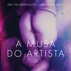 A musa do artista - Conto erótico