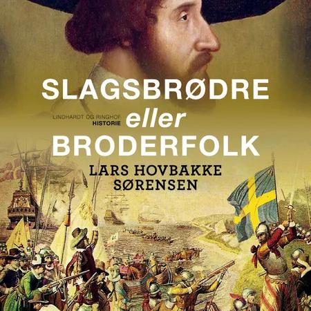 Slagsbrødre eller broderfolk af Lars Hovbakke Sørensen