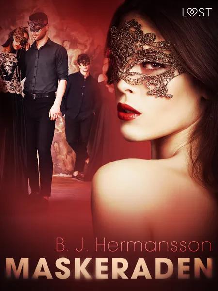 Maskeraden - erotisk novell af B. J. Hermansson