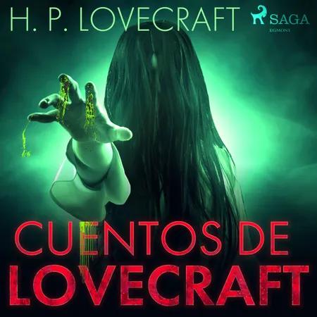 Cuentos de Lovecraft af H. P. Lovecraft