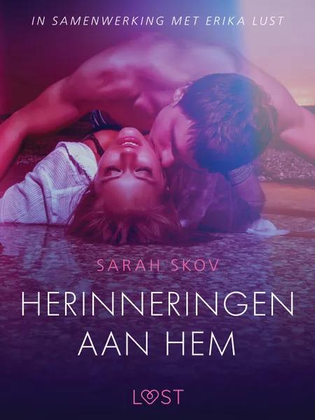 Herinneringen aan hem - erotisch verhaal af Sarah Skov