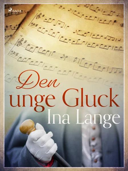 Den unge Gluck af Ina Lange