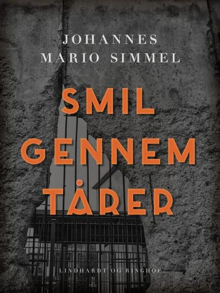 Smil gennem tårer af Johannes Mario Simmel