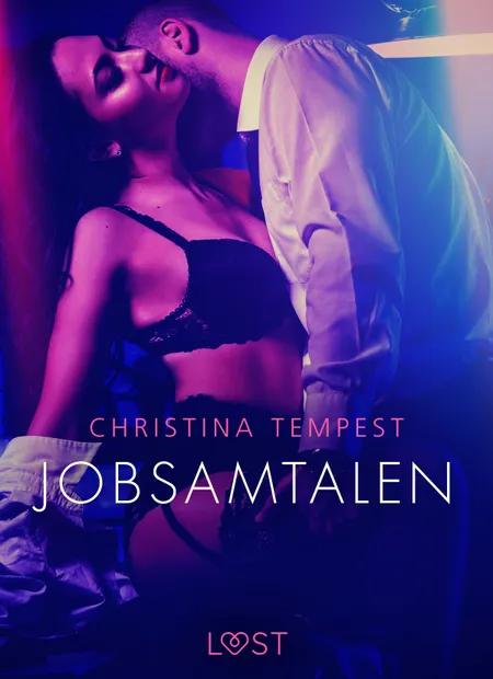 Jobsamtalen - Erotisk novelle af Christina Tempest