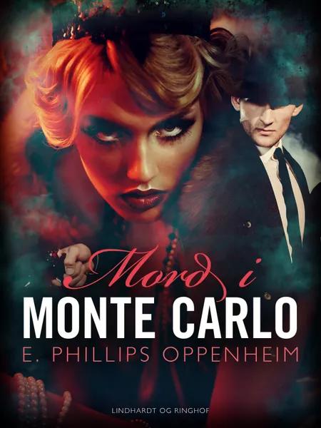 Mord i Monte Carlo af Edward Phillips Oppenheimer