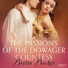 The Passions of the Dowager Countess - Erotic Short Story