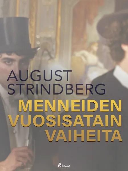 Menneiden vuosisatain vaiheita af August Strindberg