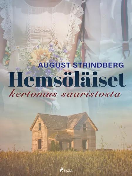 Hemsöläiset: kertomus saaristosta af August Strindberg