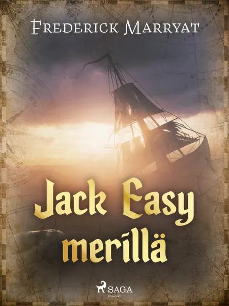 Jack Easy merillä af Frederick Marryat