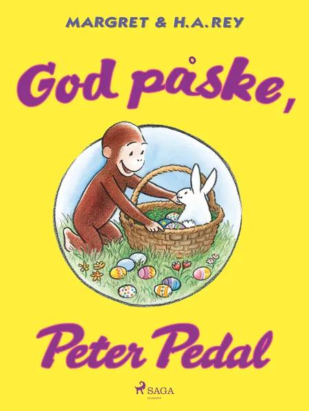 God påske, Peter Pedal af H.A. Rey
