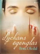 Lyckans ögonglas