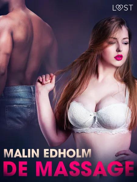 De massage - erotisch verhaal af Malin Edholm
