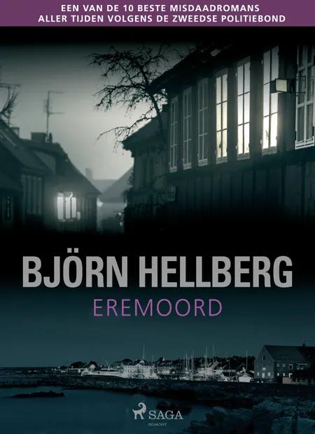 Eremoord af Björn Hellberg