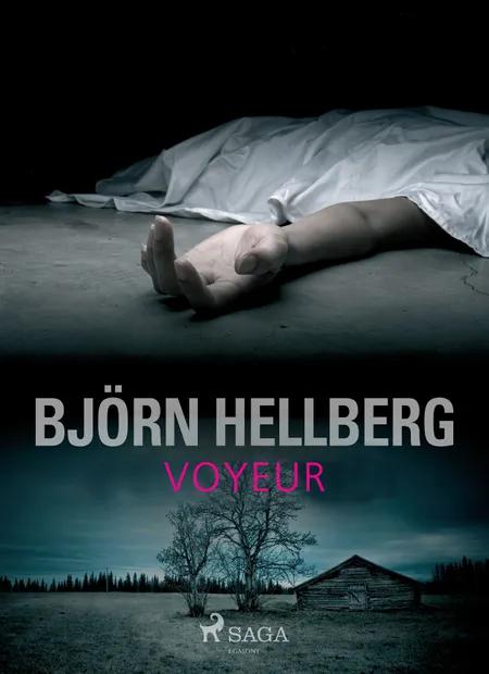Voyeur af Björn Hellberg