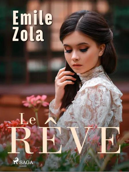 Le Rêve af Émile Zola