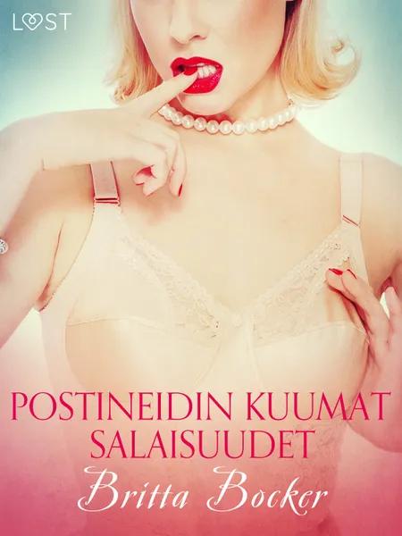 Postineidin kuumat salaisuudet - eroottinen novelli af Britta Bocker