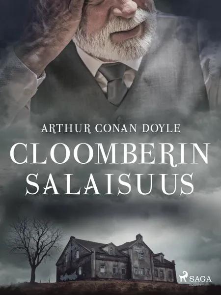 Cloomberin salaisuus af Arthur Conan Doyle