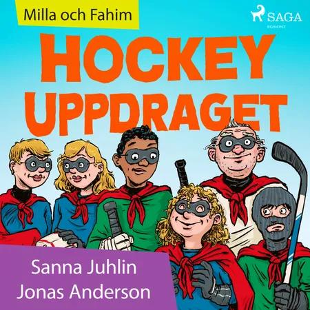 Hockeyuppdraget af Sanna Juhlin