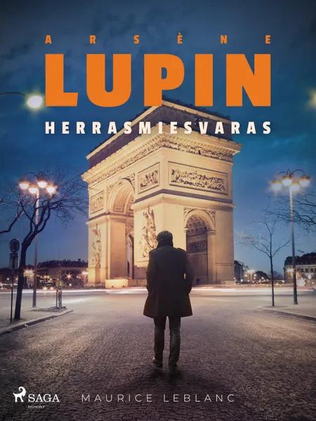 Arsène Lupin, herrasmiesvaras af Maurice Leblanc