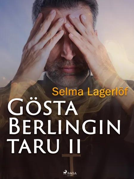 Gösta Berlingin taru 2 af Selma Lagerlöf