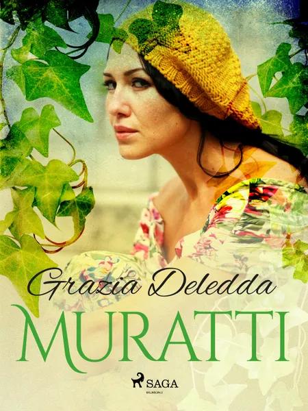 Muratti af Grazia Deledda